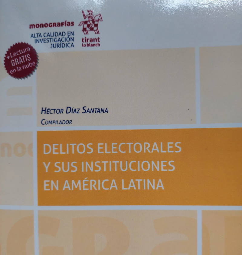 portada libro delitos electorales y sus instituciones en America Latina
